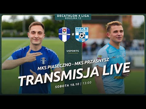 LIVE | Decathlon 4 liga: MKS Piaseczno - MKS Przasnysz