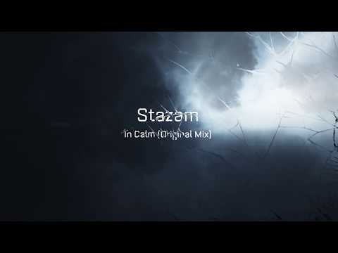 Stazam - In Calm (Original Mix) [DistroKid]