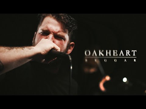 Oakheart - Beggar (Official Music Video) online metal music video by OAKHEART