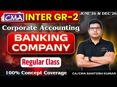 Banking Company By CA/CMA Santosh Kumar