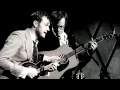 Chris Thile & Michael Daves - "My Little Girl in Tennessee"