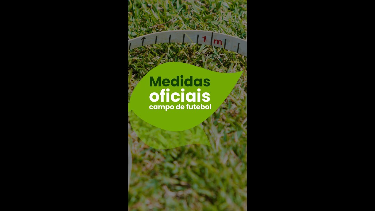 Medidas oficiais campo de futebol