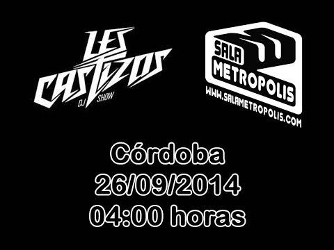 Les Castizos @ Sala Metropolis Cordoba, Andalucia, Spain Viernes 2014/09/26