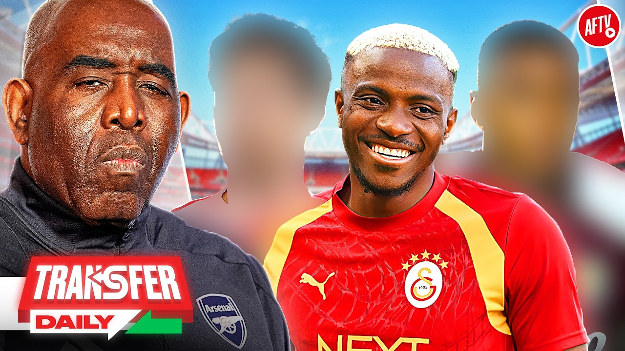 Osimhen HALF The Price Of Alvarez, Konsa Deal Close & Everton Want Ben White! | Transfer Daily