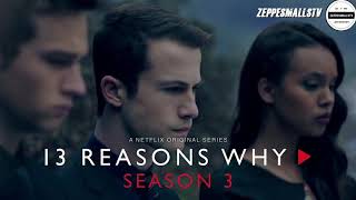13 Reasons Why Season 3 |Episode 6 Soundtrack &quot;Remember My Name- MITSKI&quot;