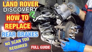 How to replace rear electric brakes on Land Rover Discovery 2019 and more no scan tool required