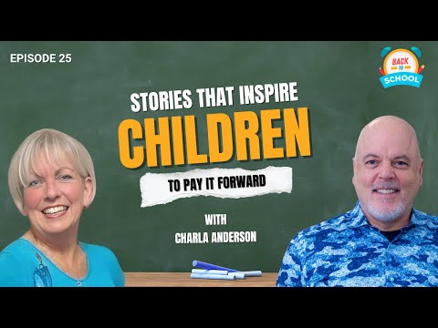 Candy Bar Hugs & Inspiring Kids with Unconditional Love | Back 2 School | Ep. 25