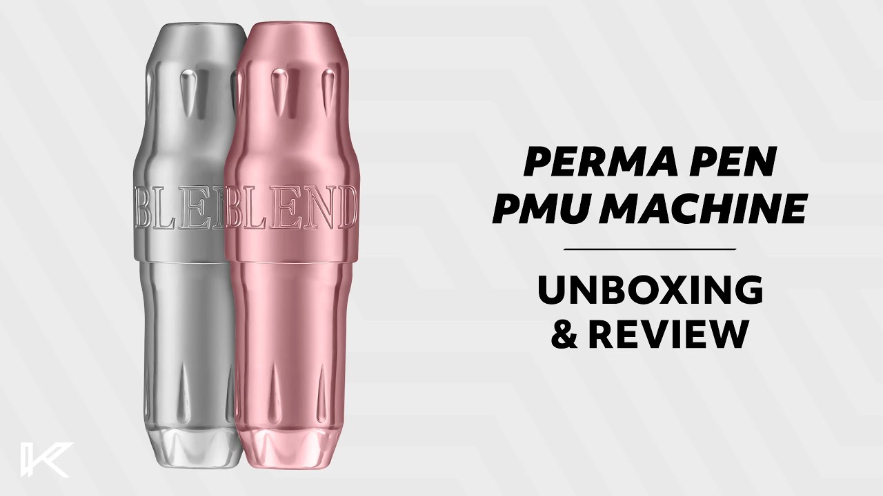 Perma Pen PMU Machine | Review & Unboxing | Killer Beauty