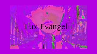 Lux Evangelii