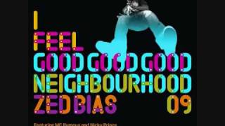 Zed Bias - Neighbourhood (Roska Remix)
