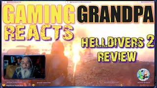 Helldivers 2 Reaction Review with Gramps: Can My Heart Handle this Game?