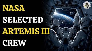NASA Selects Four Astronauts for Artemis III Moon Landing Mission