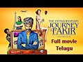 Extraordinary Fakir Journey Full Movie Telugu Dhanush