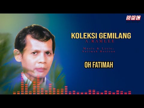 A. Ramlee - Oh Fatimah (Official Video Lirik)