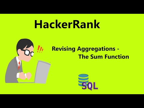 21 Hackerrank Revising Aggregations The Sum Function Solution Sql Hackerrank Sql