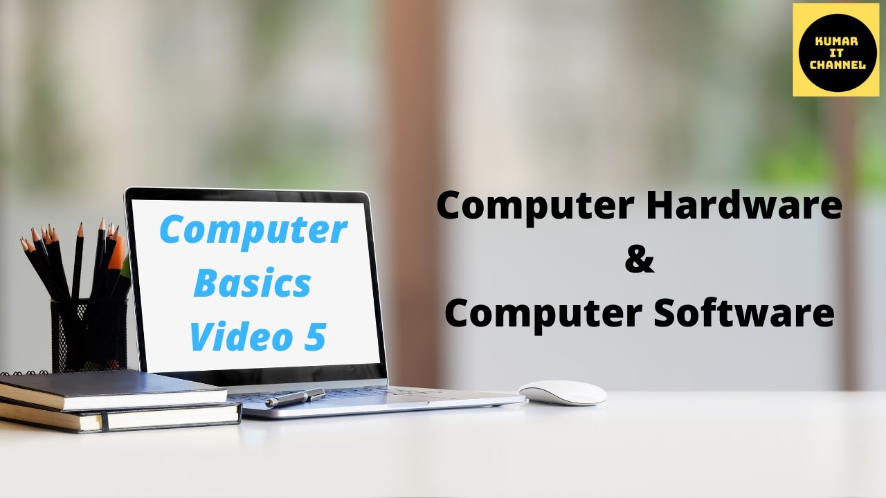 Computer Hardware & Computer Software, Computer Basics Tutorial Part 5
