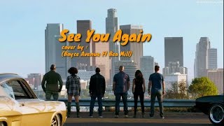 SEE YOU AGAIN (Boyce Avenue feat. Bea Mill cover) (LYRIC)