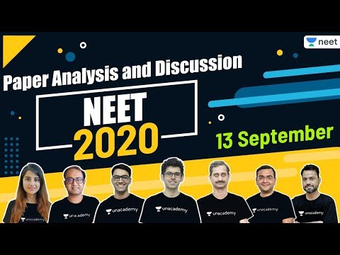 NEET: Paper Analysis & Discussion NEET 2020 | Physics | Chemistry | Biology | Unacademy NEET