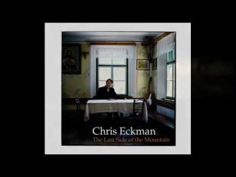 Chris Eckman:  Who Will Light Your Path?