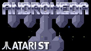 Andromeda - Quick Look - Atari ST