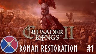 CK2- Rome Episode 1: Aggressive Start