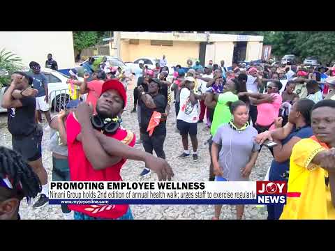 Ninani Group holds second edition of annual health walk; urges staff to exercise regularly #JoyNews