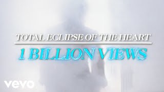 Bonnie Tyler - Total Eclipse of the Heart (1 Billion Views)