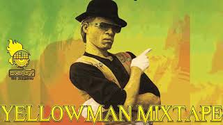 Yellowman Best of Greatest Hits Mix By Djeasy