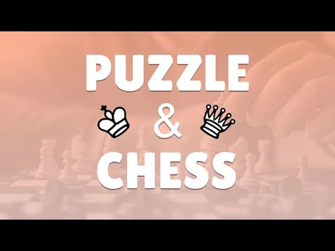 Tour: Chess Puzzles - Resmi Tanıtım Fragmanı