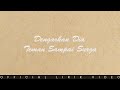 Ayudia Bing Slamet - Teman Sampai Surga (Video Lirik) [Feat. Ditto]