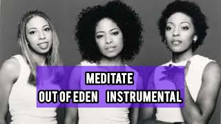 Meditate - Out Of Eden (Instrumental)