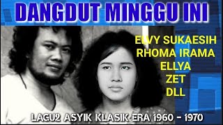 Download lagu Lagu Lawas 60-70 OMA IRAMA, ELVY SUKAESIH, ELLYA KHADAM Episode Dangdut Minggu mp3