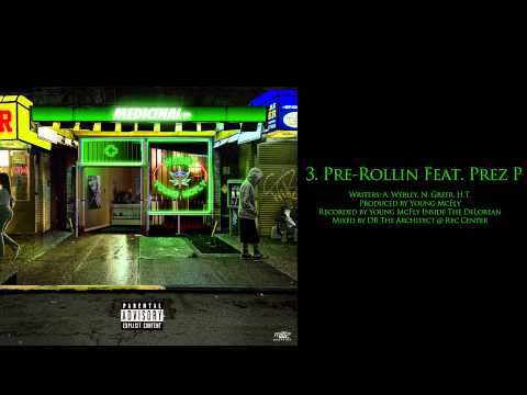 Webbz - Pre-Rollin Feat. Prez P - Medicinal EP