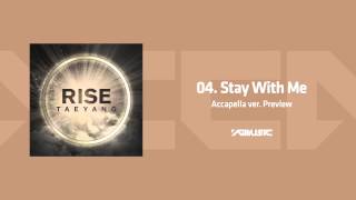 TAEYANG - STAY WITH ME ACCA ver. Preview
