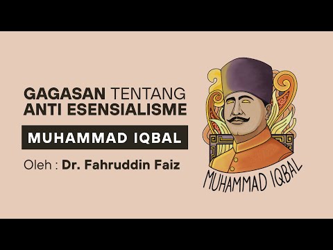 Studying Philosophy - Ideas on Anti-Essentialism | Muhammad Iqbal | Dr. Fahruddin Faiz