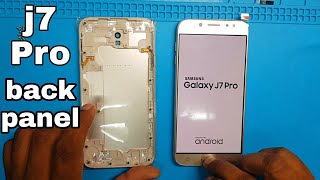 Samsung j7 Pro back panel & battery replacement New gadget Nagri