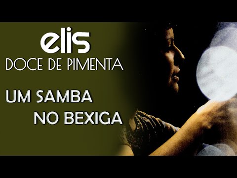 Elis Regina e Adoniran Barbosa cantam: Um Samba no Bexiga (DVD Doce de Pimenta)