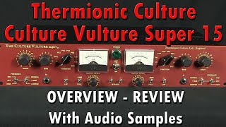 Video thumbnail for Thermionic Culture Culture Vulture all-valve, Rack-mounted Distortion Enhancer - Pure Wave Audio by purewaveaudio