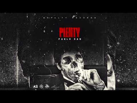 Pablo Dan - Plenty (Official Audio)