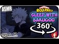 Sleep With Katsuki Bakugou ASMR 360 My Hero Academia 360 VR