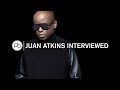 An Interview with Techno Pioneer Juan Atkins (Model 500, Belleville Three)