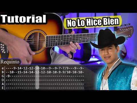 No Lo Hice Bien - Los Plebes Del Rancho De Ariel Camacho - Requinto + Acordes | Tutorial Con TABS