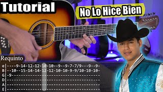 No Lo Hice Bien - Los Plebes Del Rancho De Ariel Camacho - Requinto + Acordes | Tutorial Con TABS