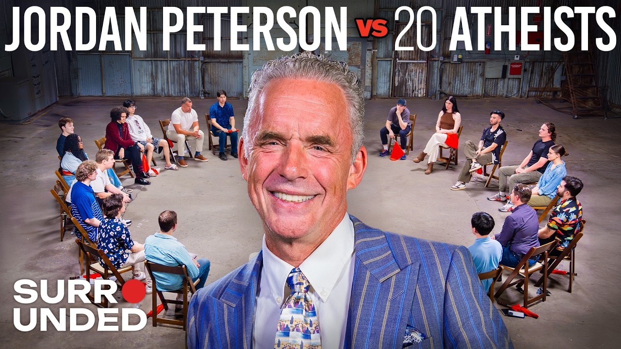 Jordan Peterson vs 20 Atheists | Surrounded