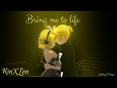 【MMD】【Bring me to life】Rin x Len