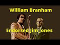 The William Branham Jim Jones Connection: With John Andrew Collins