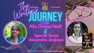 Alexandra Andrews And The Fine Art Of Lying On The Writers Journey With Alie Dumas-Heidt