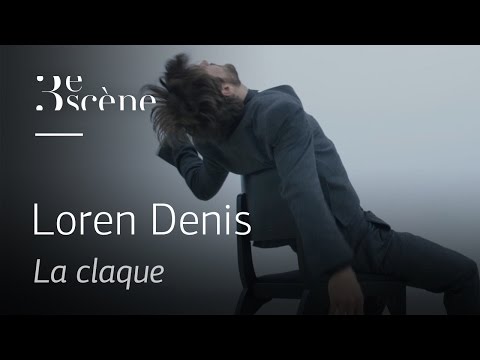 LA CLAQUE by Loren Denis