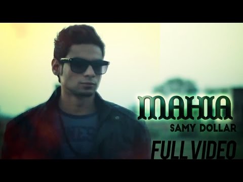 Mahia - Samy Dollar | Full Video | 2013 | Swag Entertainment