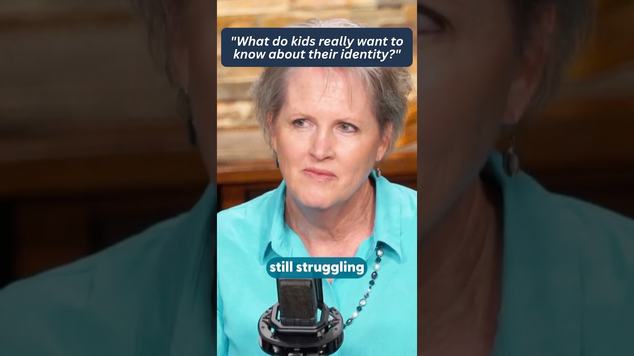 “What do kids really want to know about their identity?”